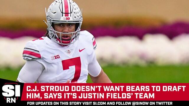 C.J. Stroud Doesn't Want Bears to Draft Him