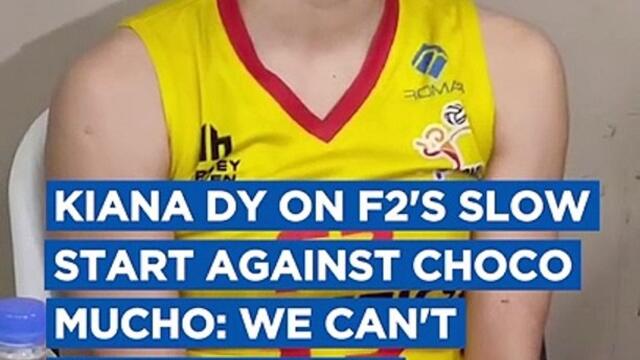 Kiana Dy on F2's slow start against Choco Mucho: We can't move like this