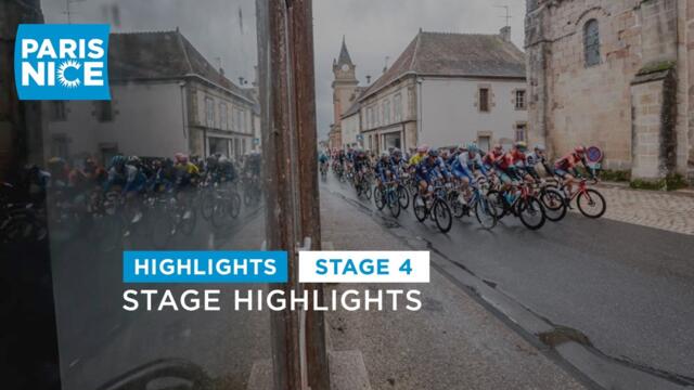 Highlights - Stage 4 - #ParisNice 2023
