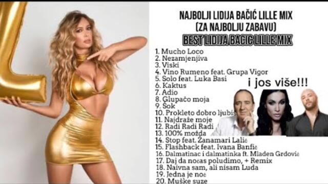 Lidija Bačić Mega MIX zabavne pjesme (Gosti:Mladen Grdovic, I Bee, Grupa Vigor, Luka Basi, Žanamari)