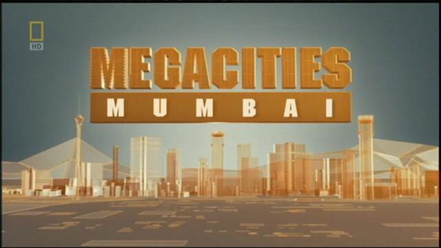 Мегаполиси - Мумбай / Megacities - Mumbai (2005)