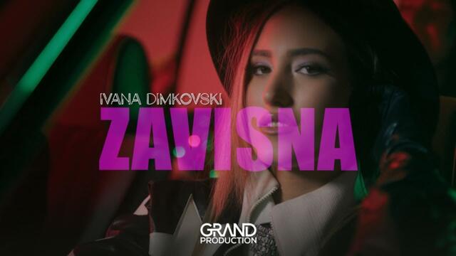 Ivana Dimkovski - ZAVISNA - (Official Video 2023)