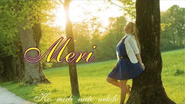 Meri Gluk - 2023 - Ko misli nate nekdo (Official Video)