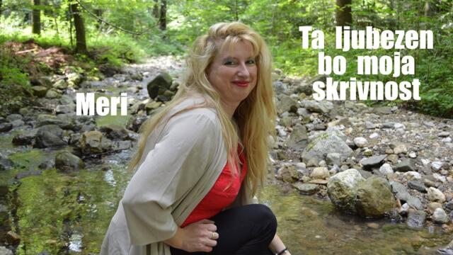 Meri Gluk - 2023 - Ta ljubezen bo moja skrivnost