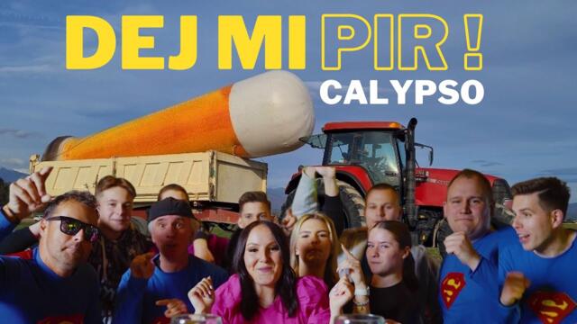 Skupina Calypso - 2023 - Dej mi pir (Official Video)