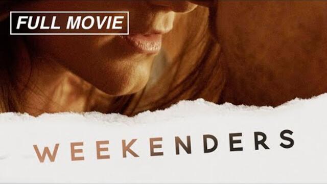 Weekenders (FULL MOVIE) - An AirBnB mix-up romance - Online Edit