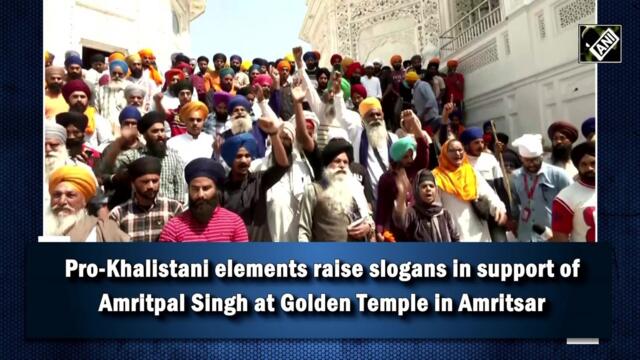 Pro-Khalistani elements raise slogans in support of Amritpal Singh at the Golden Temple in Amritsar