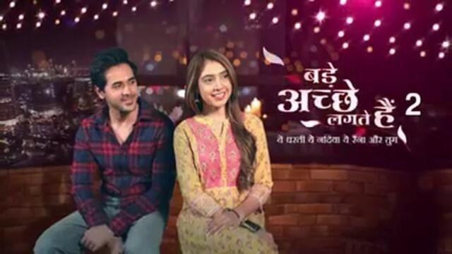 Bade Achhe Lagte Hai 27th March 2023