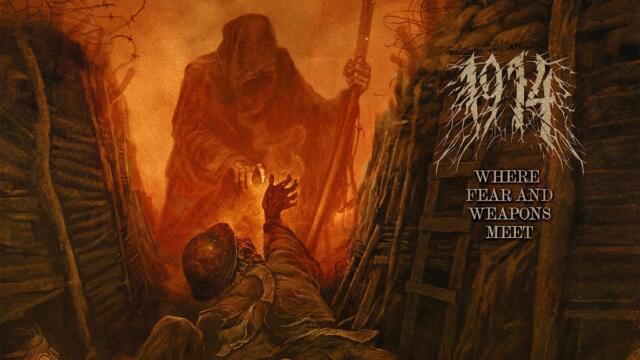 1914 - Where Fear and Weapons Meet (Full Album)