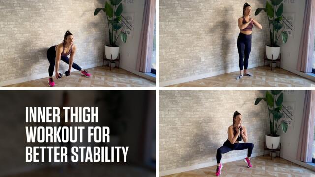 Inner Thigh Workout for Better Stability