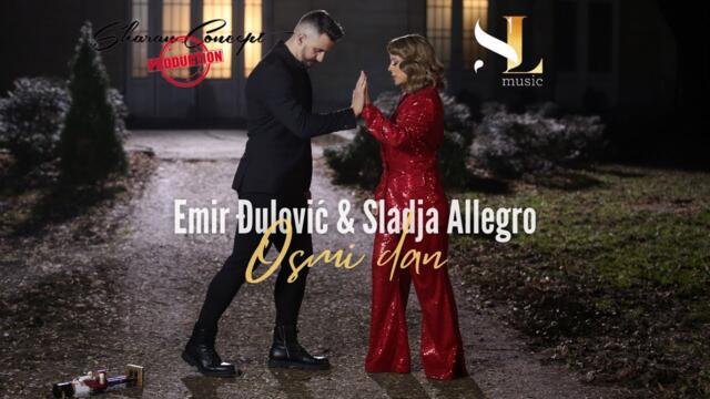 EMIR ĐULOVIĆ & SLADJA ALLEGRO - OSMI DAN (OFFICIAL VIDEO)