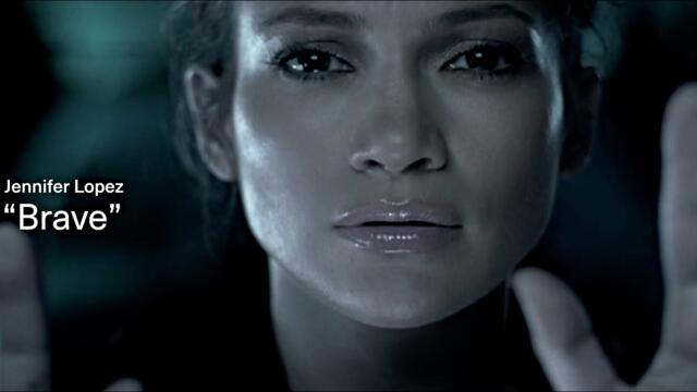 Jennifer Lopez - Brave (Official Music Video)