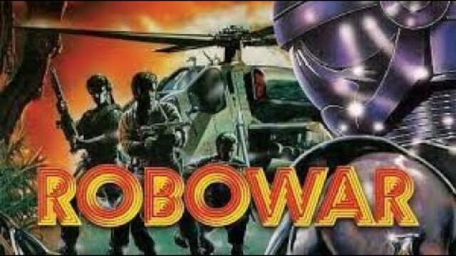 Robowar 1988   Full Action Sci-Fi Movie
