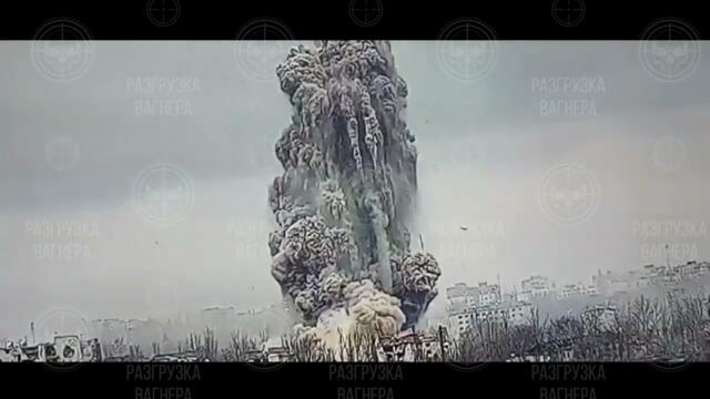 Гигантский взрыв в Бахмуте: удар ЧВК «Вагнер» испепелил  позиции врага