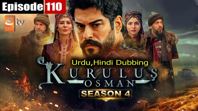 Kurulus Osman Season 04 Episode 110 Hindi / Urdu Dubbed | कोलेश उस्मान हिंदी में | کولیش عثمنان اردو زبان میں |  Superhit Turkish Series | Dailymotion