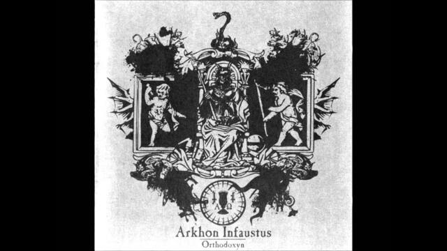 Arkhon Infaustus - Orthodoxyn [Full - HD]