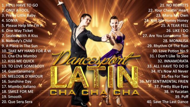 Most Popular Latin Cha Cha Cha Songs Of All Time ⭐BEST NONSTOP CHA CHA MEDLEY