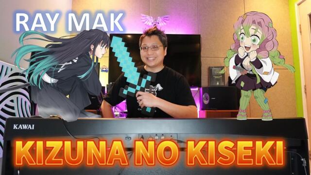 Demon Slayer Season 3 - OP |「絆ノ奇跡」Kizuna No Kiseki Piano by Ray Mak