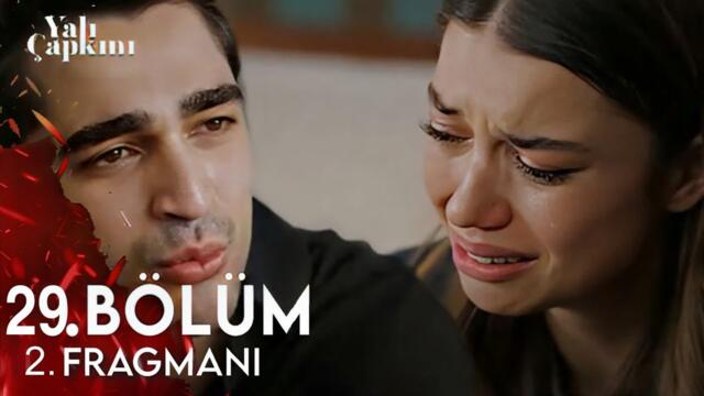 Yali Capkini - Episode 29 (EngSub)