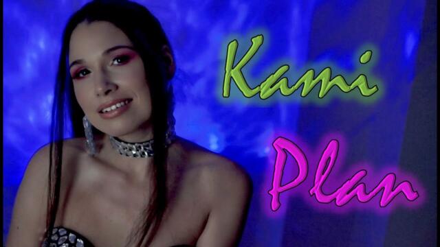 Kami - 2023 - Plan (Official Video)