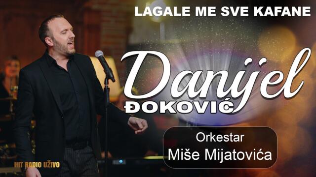 Danijel Djokovic & ork. Mise Mijatovica - Lagale me sve kafane (Cover 2023)