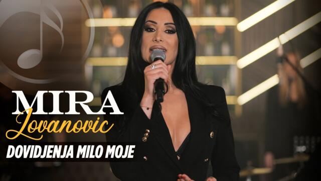 MIRA JOVANOVIC  - DOVIDJENJA MILO MOJE (COVER)