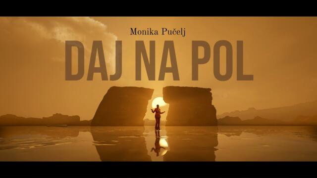 Monika Pučelj - 2023 - Daj na pol (Official Video)