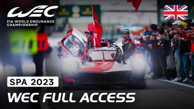 Spa Never Disappoints I WEC Full Access (EN) I 6 Hours of Spa I Best Moments