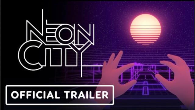 Neon City | Official Trailer