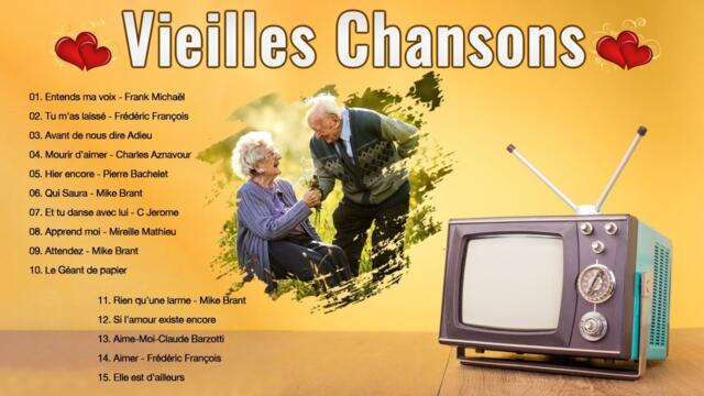 Vieilles Chansons - Nostalgique meilleures chanson des années 70 et 80 - Alizée, Pierre Bachelet