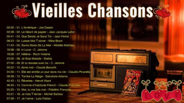 Vieilles Chansons - Nostalgique meilleures chanson des années 60 et 70 - Frank Michael, Joe Dassin