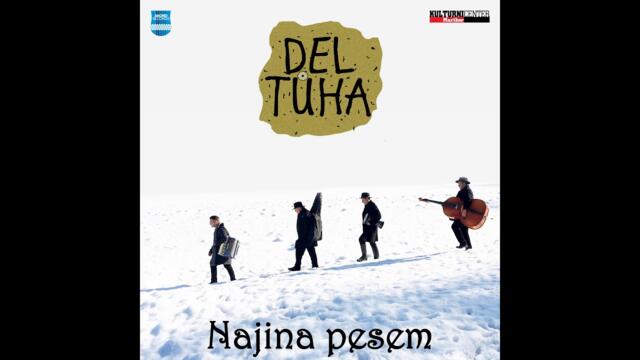 Etno band Del tuha - 2017 - Najina pesem