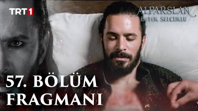Alparslan Buyuk Selcuklu - Episode 57 (Engsub)