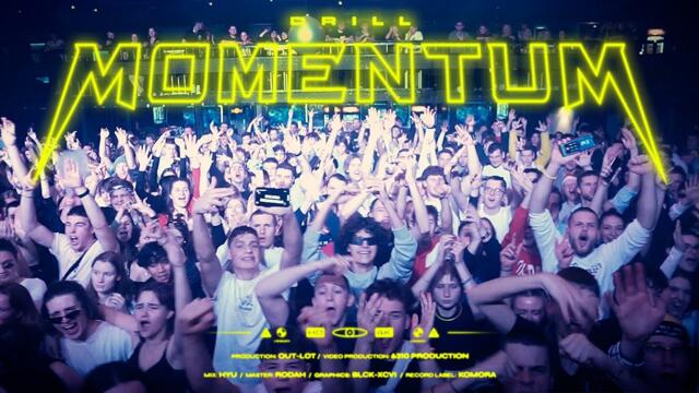 Drill - 2023 - Momentum (Official Video)