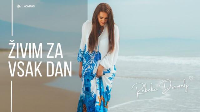 Rebeka Dremelj - 2023 - Živim za vsak dan (Official Video)