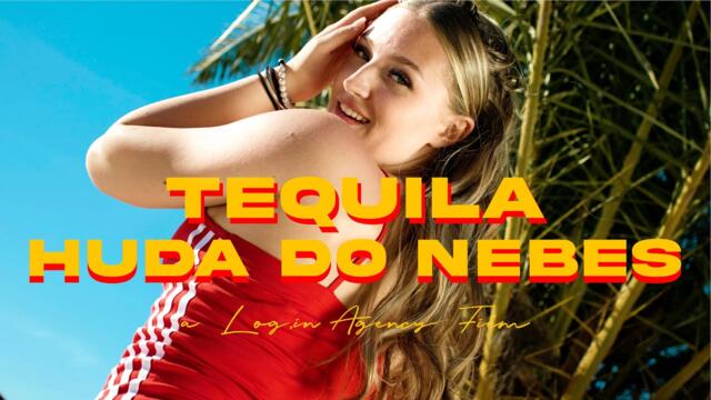 Tequila - 2023 - Huda do nebes (Official Video)