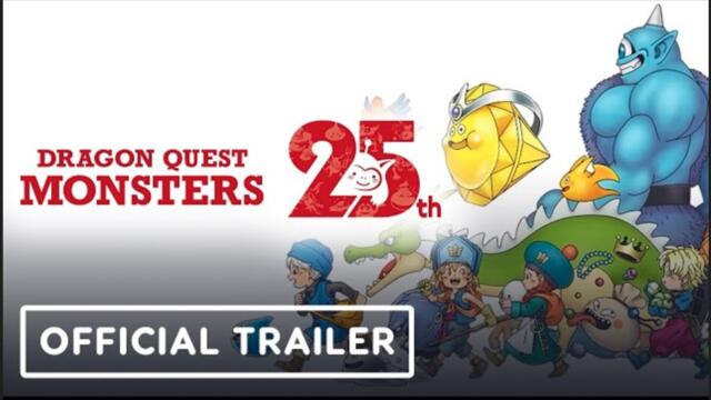 Dragon Quest: Monsters | Official 25th Anniversary Celebration Trailer