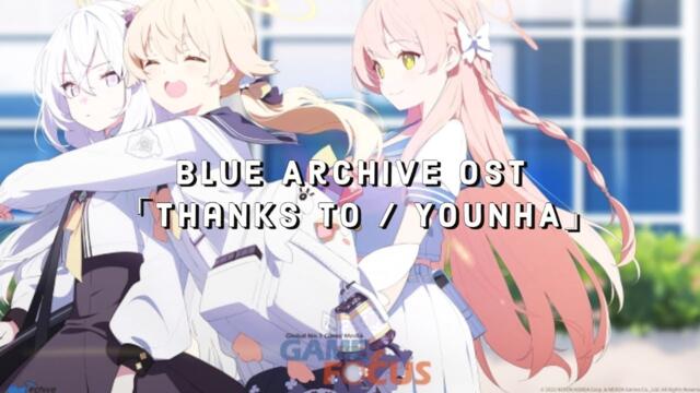 Blue Archive 1.5 Anniversary OST 1 HOUR LOOP Full Version 「Thanks to / YOUNHA」