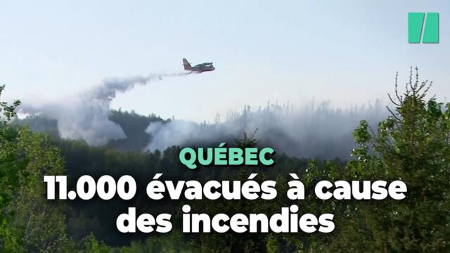 Les incendies au Québec provoquent l’évacuation de 11.000 personnes
