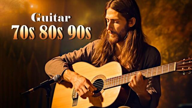 THE BEST SONGS IN THE WORLD ON GUITAR - Instrumental Hits of the 70's 80's 90's