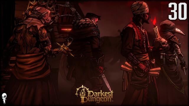 Respectful! Amorous! HOPEFUL! LIKE ME // PART 30 // DARKEST DUNGEON 2 Full Release 1.0