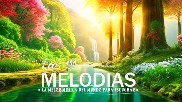 La mejor música del mundo para escuchar / Las 200 Grandes Exitos Instrumentales De Oro