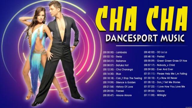 Nonstop Cha Cha Cha Songs 2023 - Most Popular Latin Cha Cha Cha Songs Of All Time - Dancesport M...