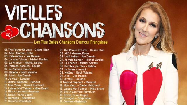 Vieilles Chansons - Nostalgique meilleures chanson des années 60 et 70 - Celine Dion, Hervé Vilard