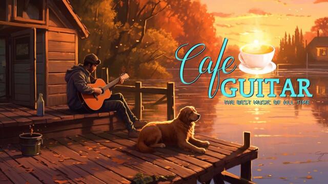SPANISH CAFE RELAXING MUSIC/ Best Beautiful Spanish Guitar - Background Music for Stress Relief