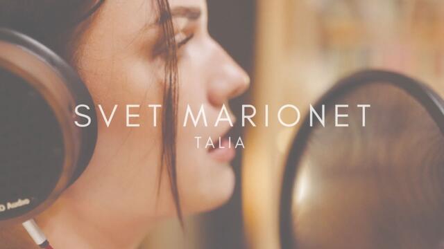 Talia - 2023 - Svet marionet (Official Video)