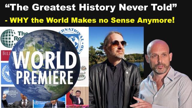 "The Greatest History Never Told" - Full Feature Explains All!
