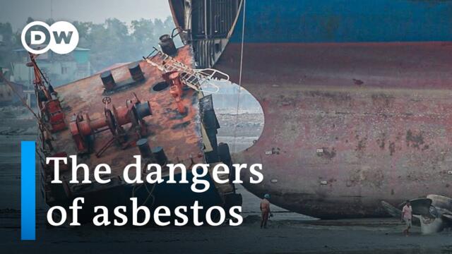 Asbestos - still a risk to today  | DW Documentary