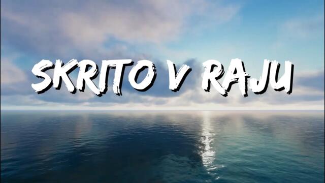 Luka Basi ~ SKRITO V RAJU [Lyrics Video]