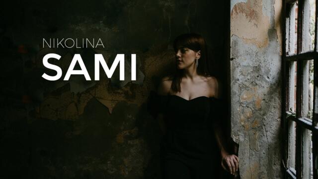 Nikolina - Sami (Official video)